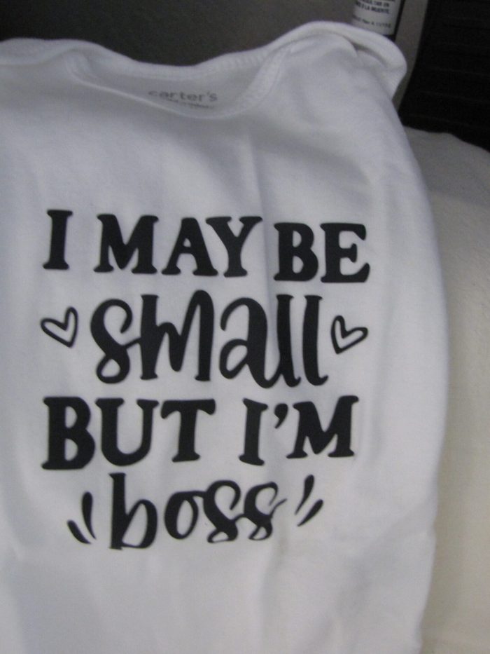 I May be Small But I'm the Boss - Onesie's