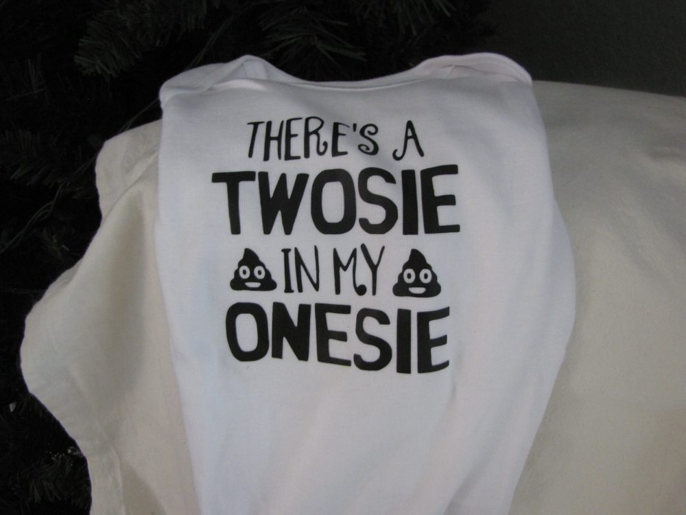 There's a Twosie in my Onesie - Onesie