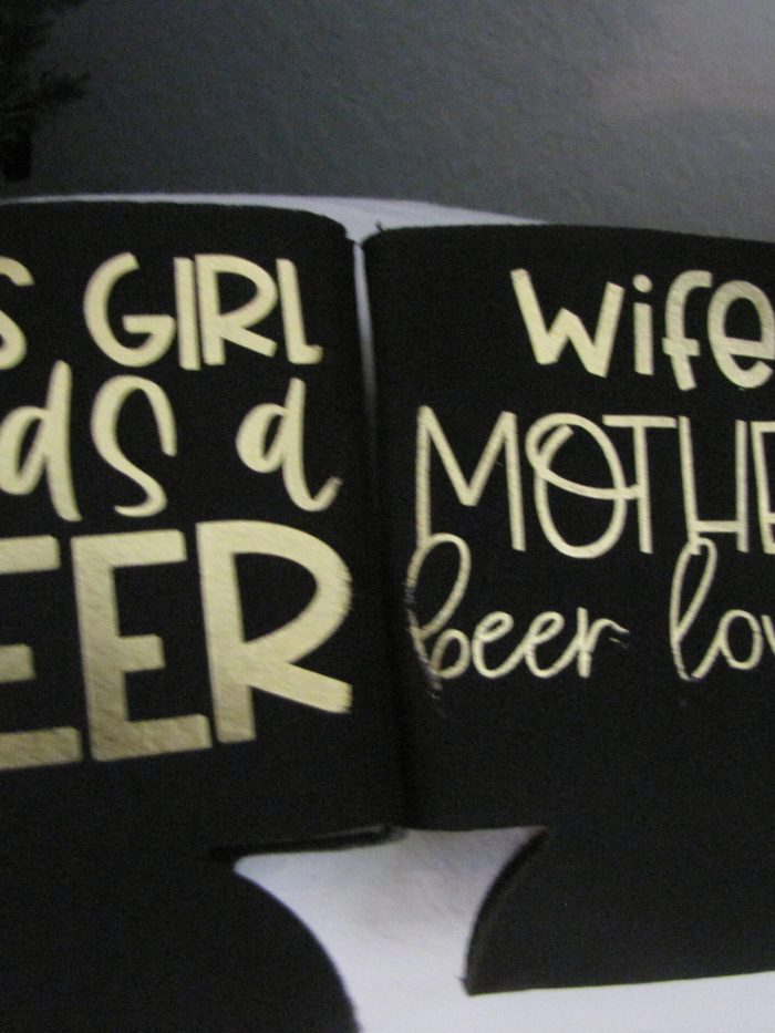 This Girl Needs A Beer or Wife Mother Beer Lover - Koozie